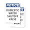 Signmission Domestic Water Shutoff Valve, 7 in W x Rectangle, Vinyl Decal OS-2PACK-NS-D-710-V-11455 - alternate 1
